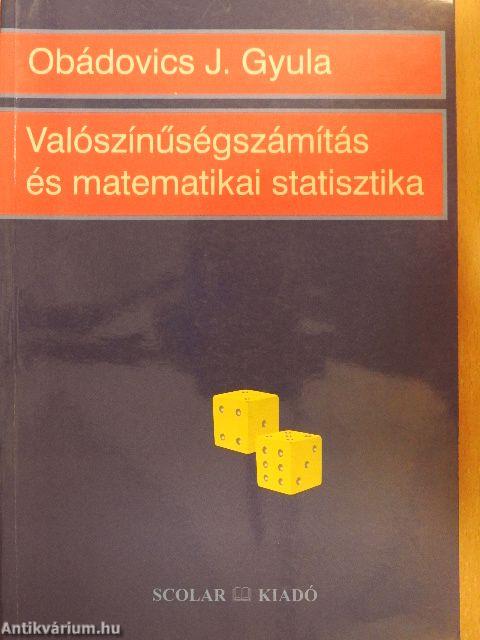 Valószínűségszámítás és matematikai statisztika