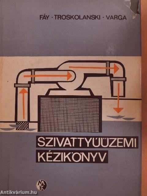 Szivattyúüzemi kézikönyv