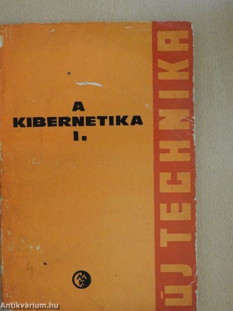 A kibernetika I.