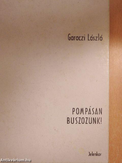 Pompásan buszozunk!