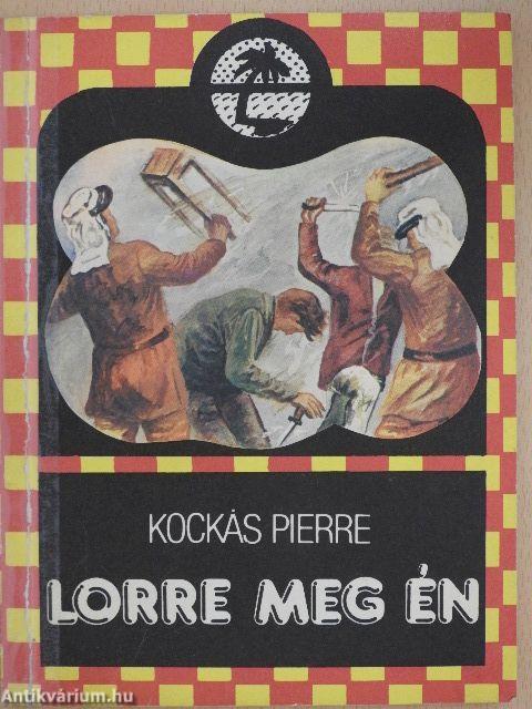 Lorre meg én