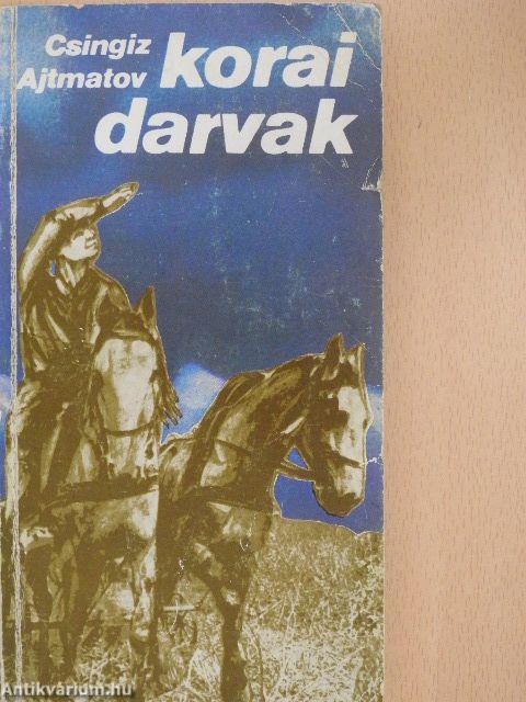 Korai darvak/Az első tanító