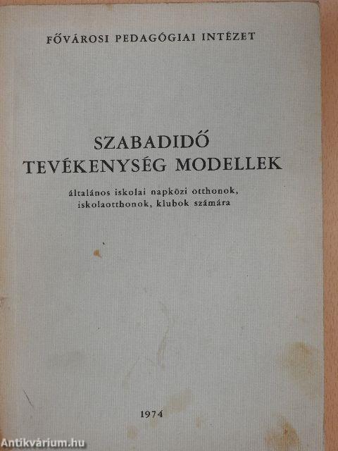 Szabadidő tevékenység modellek