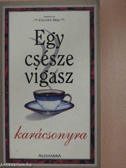 Egy csésze vigasz karácsonyra