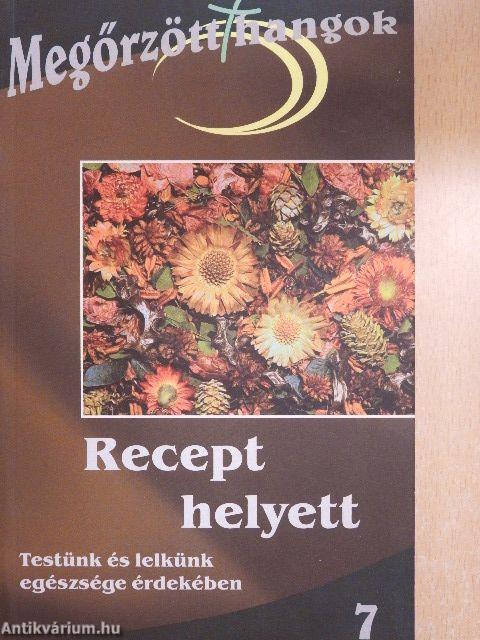 Recept helyett