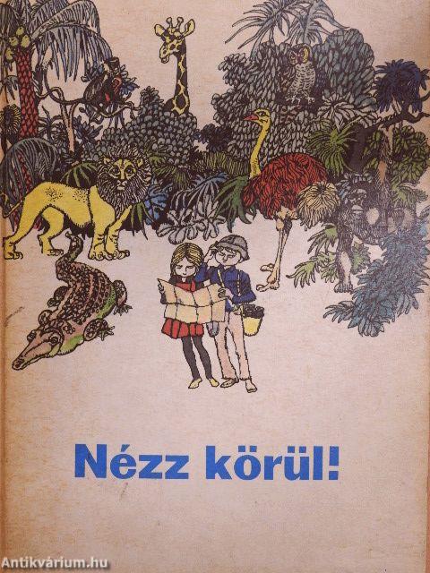 Nézz körül!