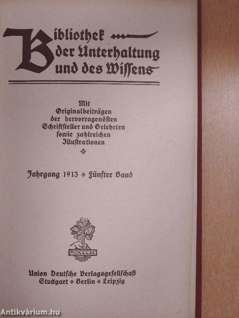 Bibliothek der Unterhaltung und des Wissens 1913/5. (gótbetűs)