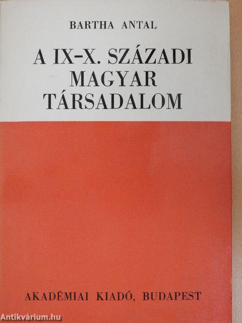 A IX-X. századi magyar társadalom