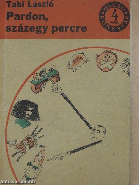 Pardon, százegy percre!