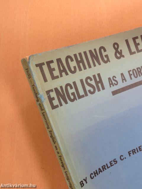 Teaching & Learning English as a Foreign Language