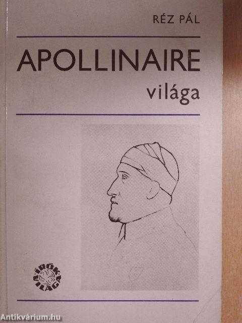 Apollinaire világa