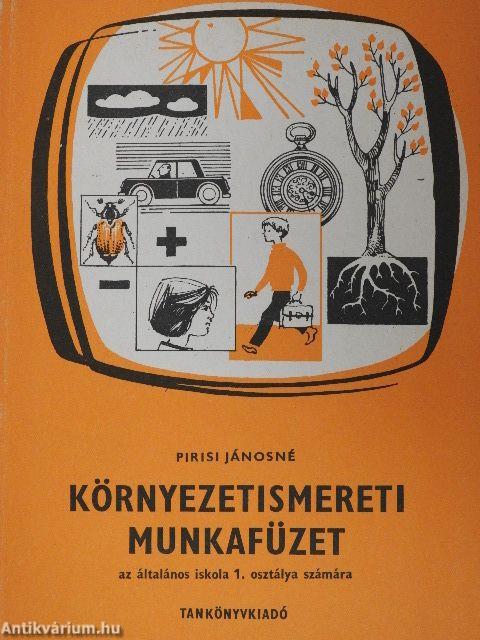 Környezetismereti munkafüzet 1.