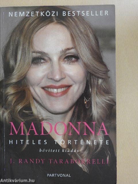 Madonna hiteles története