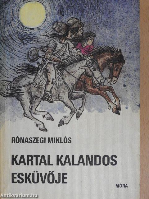 Kartal kalandos esküvője