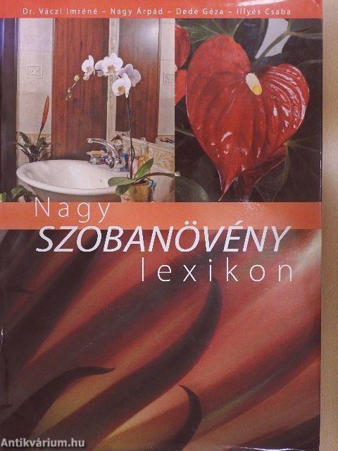 Nagy szobanövény lexikon