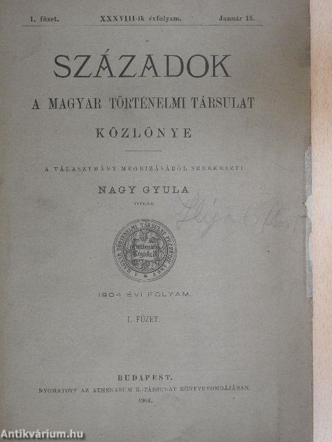 Századok 1904. (nem teljes évfolyam)