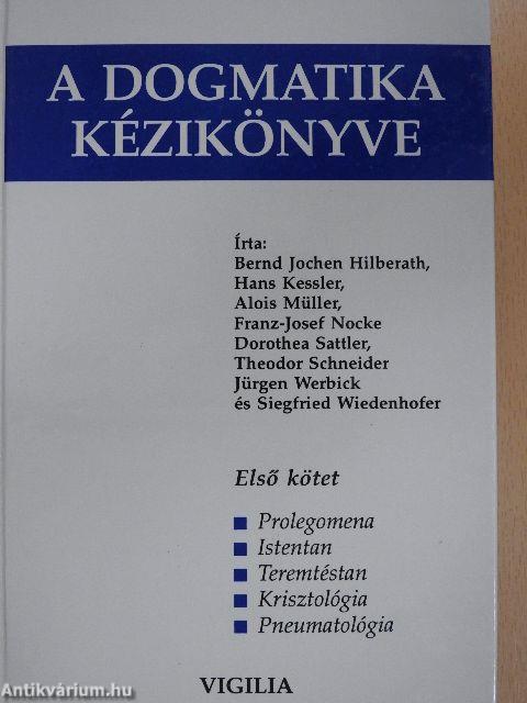 A dogmatika kézikönyve 1-2.