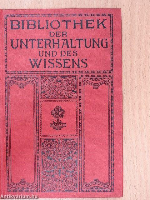 Bibliothek der Unterhaltung und des Wissens 1913/8. (gótbetűs)