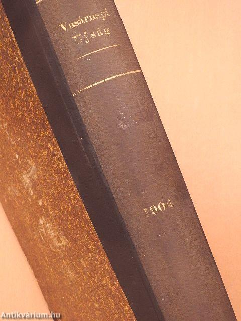 Vasárnapi Ujság 1904. (nem teljes évfolyam)/A Vasárnapi Ujság Regénytára 1904. január-december