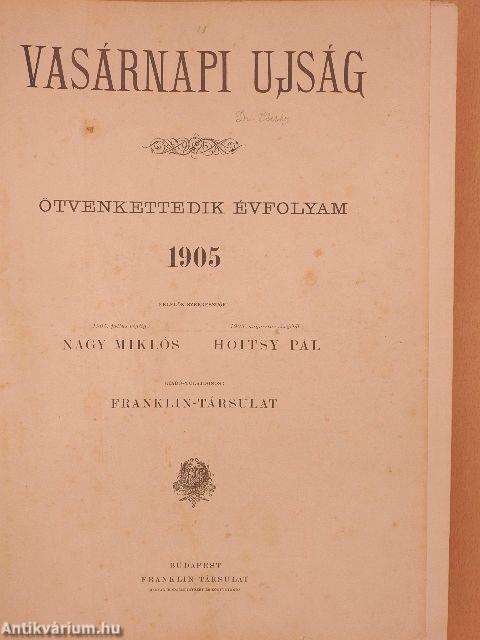 Vasárnapi Ujság 1905. (nem teljes évfolyam)/A Vasárnapi Ujság Regénytára 1905. január-december