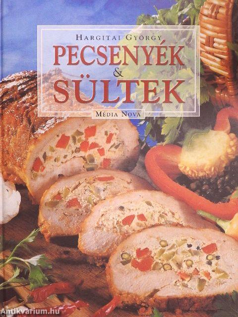 Pecsenyék & sültek