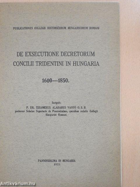 De Exsecutione Decretorum Concilii Tridentini in Hungaria