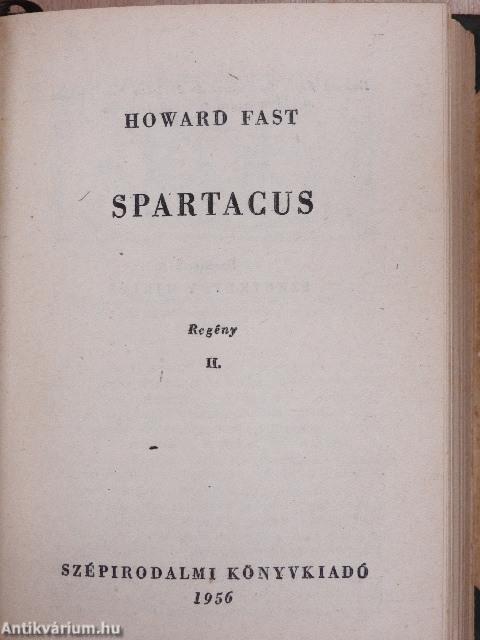 Spartacus I-II.