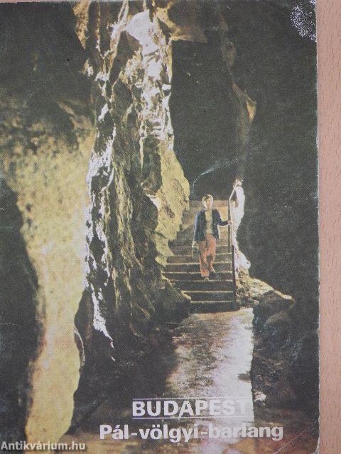 Budapest - Pál-völgyi-barlang