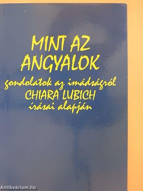 Mint az angyalok