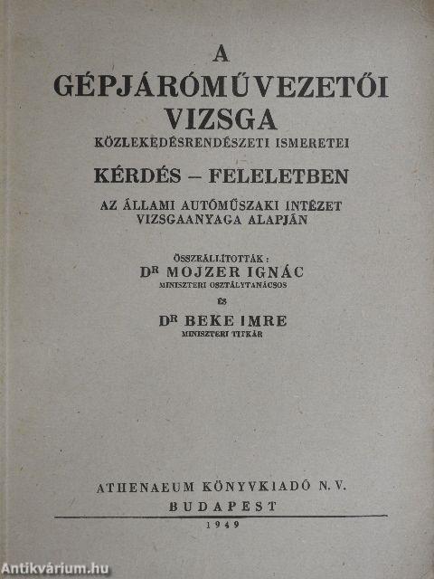 A gépjárművezetői vizsga közlekedésrendészeti ismeretei