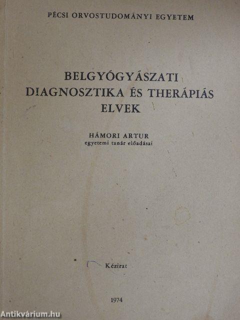 Belgyógyászati diagnosztika és therápiás elvek