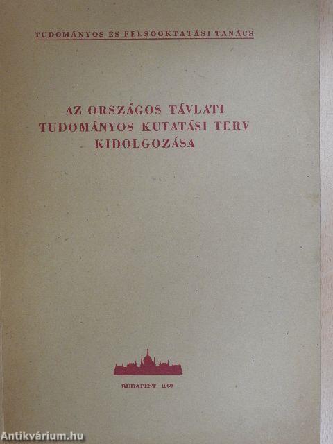 Az országos távlati tudományos kutatási terv kidolgozása