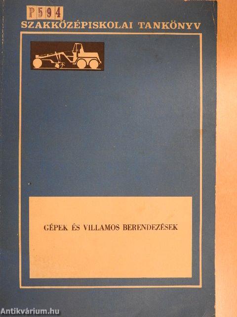 Gépek és villamos berendezések