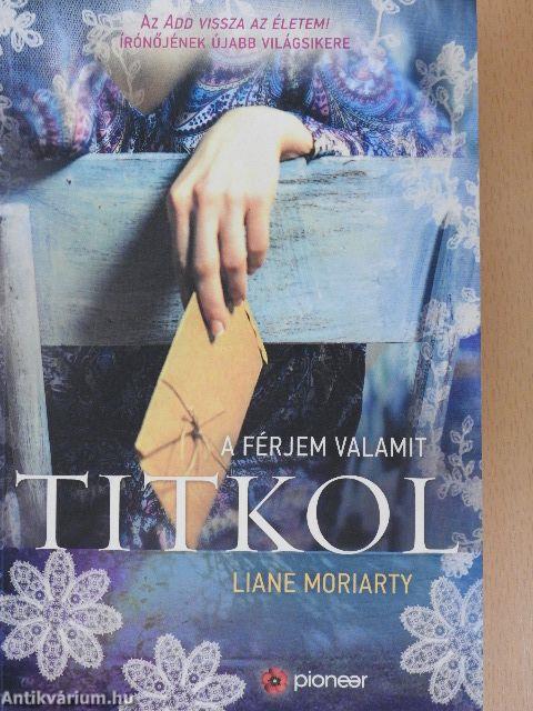 A férjem valamit titkol