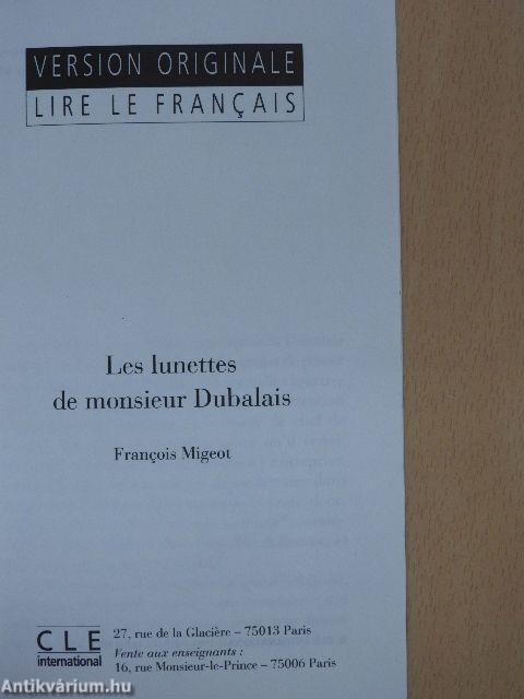 Les lunettes de monsieur Dubalais