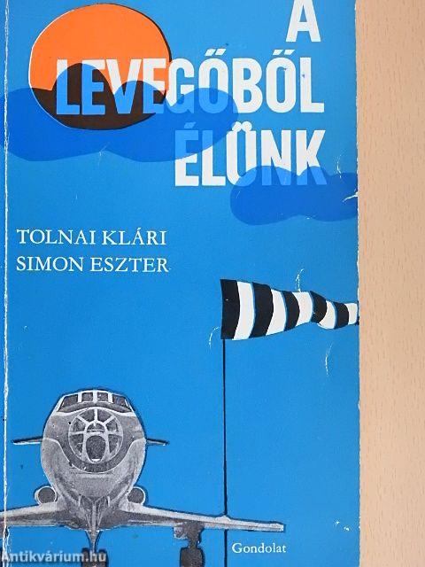 A levegőből élünk