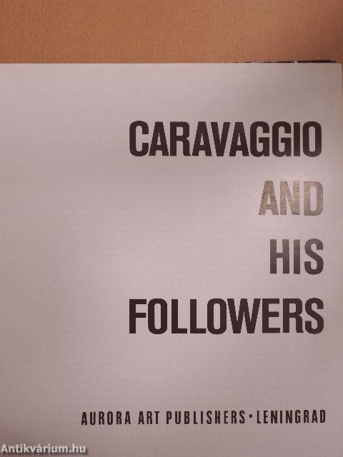 Caravaggio and His Followers