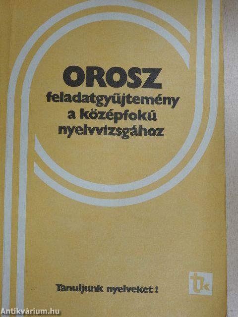 Orosz feladatgyűjtemény a középfokú nyelvvizsgához