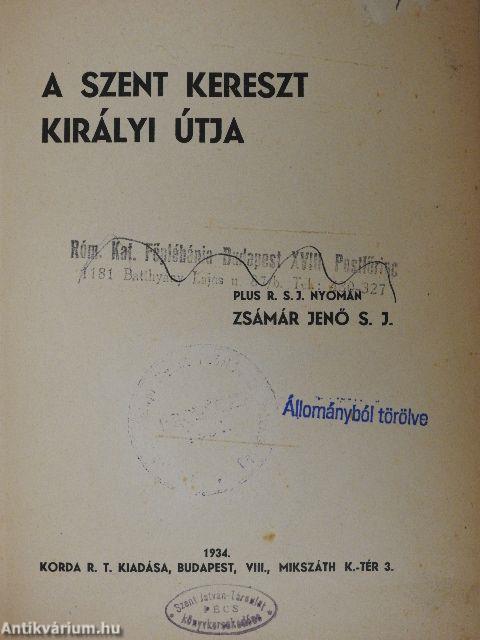 A szent kereszt királyi útja