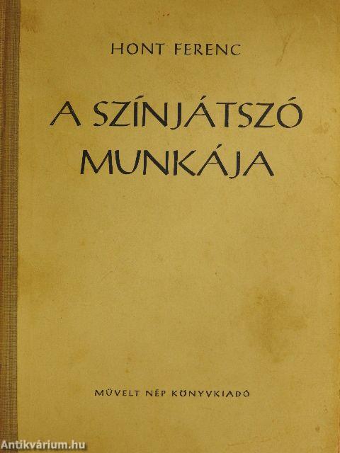 A színjátszó munkája