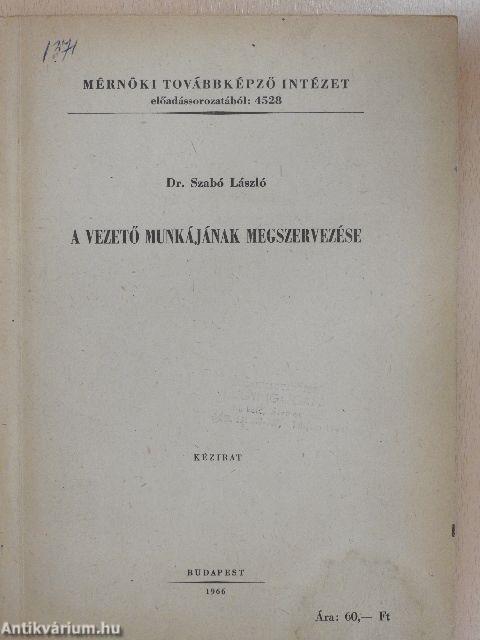 A vezető munkájának megszervezése