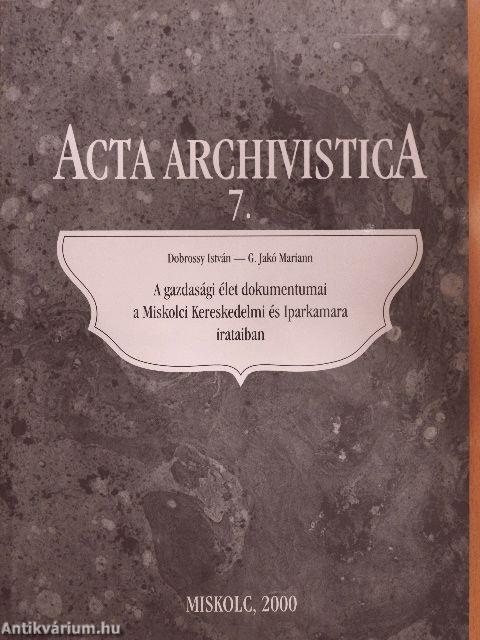 A gazdasági élet dokumentumai a Miskolci Kereskedelmi és Iparkamara irataiban