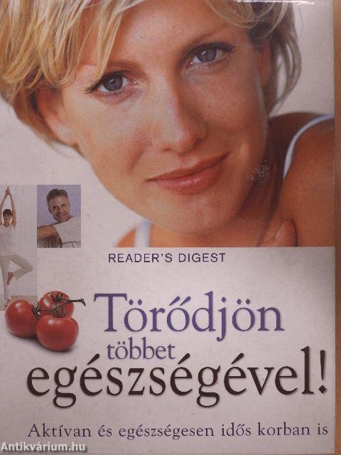 Törődjön többet egészségével!