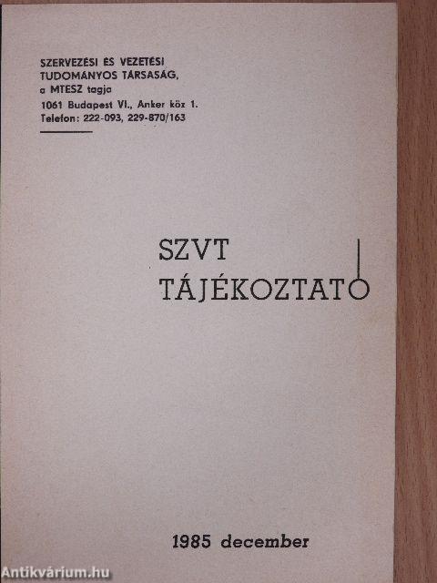 SZVT Tájékoztató 1985. december