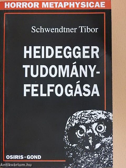 Heidegger tudományfelfogása