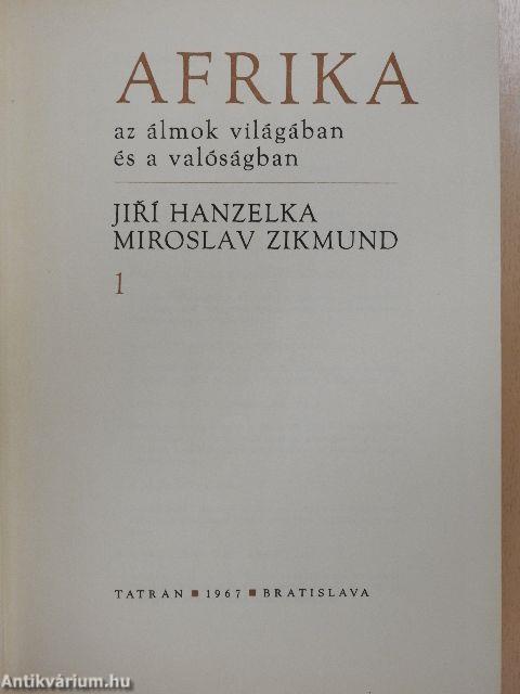 Afrika az álmok világában és a valóságban 1-2.