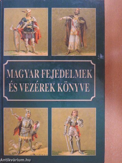 Magyar fejedelmek és vezérek könyve