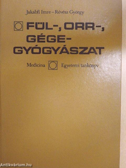 Fül-, orr-, gégegyógyászat