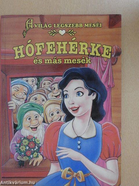 Hófehérke és más mesék
