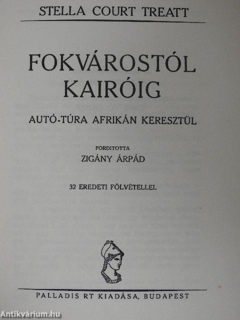 Fokvárostól Kairóig